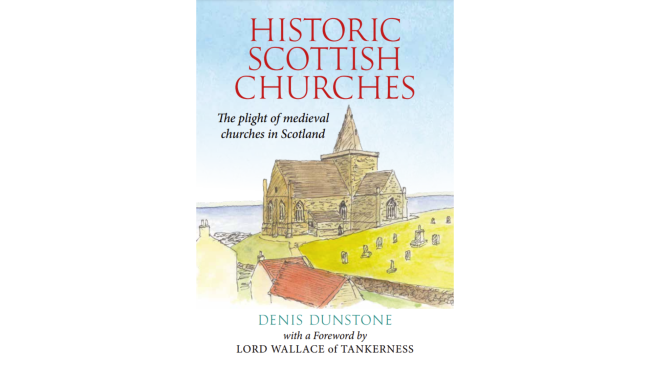 Front cover of Historic Scottish Churches